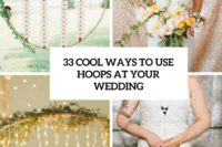 33 cool ways to use hoops at your wedding cover