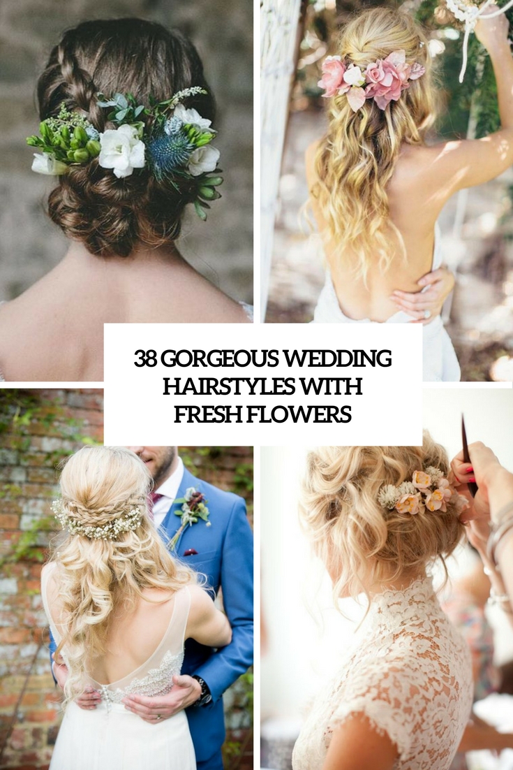 gorgeous wedding hairstyles with fresh flowers cover