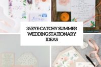 35 eye-catchy summer wedding stationary ideas cover