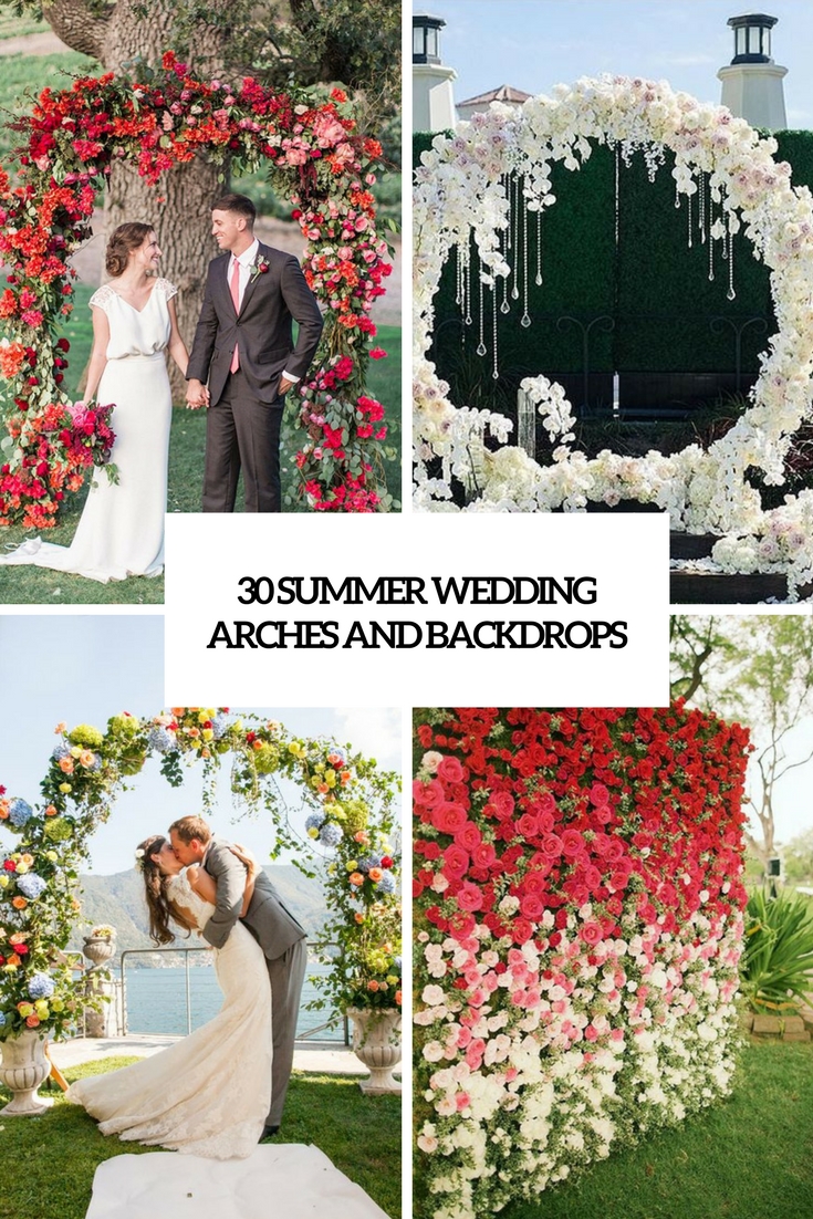 30 Summer Wedding Arches And Backdrops