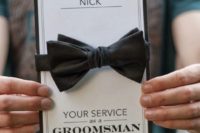 28 present a bow tie to your friend asking him to be a groomsman