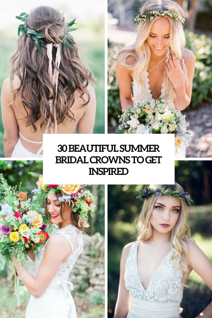 30 Beautiful Summer Bridal Crowns To Get Inspired