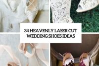 34 heavenly laser cut wedding shoes ideas cover