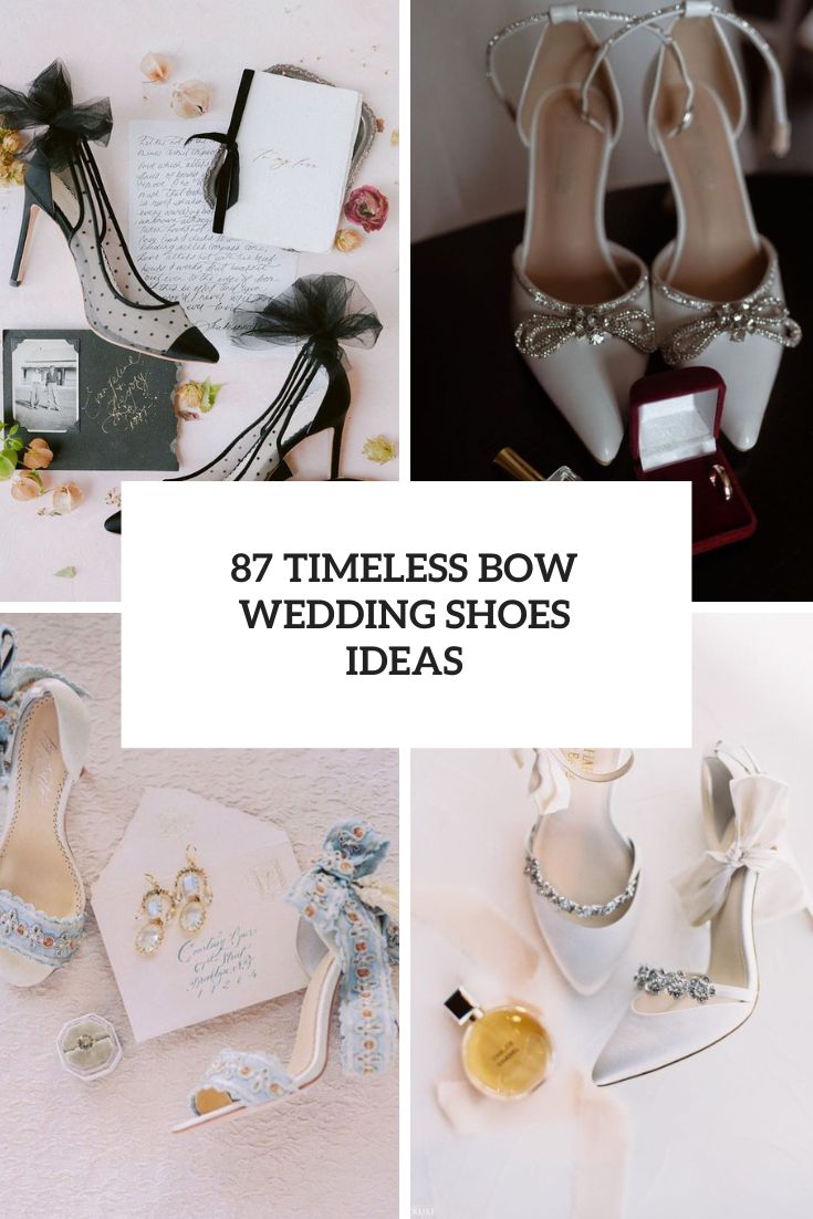 87 Timeless Bow Wedding Shoes Ideas