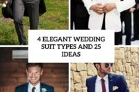 4 elegant wedding suit types and 25 ideas cover
