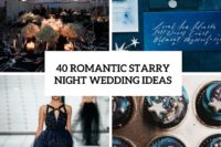 40 romantic starry night wedding ideas cover