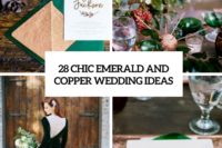 28 chic emerald and copper wedding ideas cover