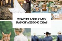 28 sweet and homey ranch wedding ideas cover