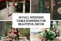 30 fall wedding table runners for beautiful decor cover
