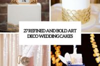 27 refined and bold art deco wedidng cakes cover