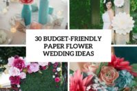 30 budget-friendly paper flower wedding ideas cover