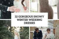32 gorgeous snowy winter wedding dresses cover
