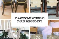 25 awesome wedding chair signs to try cover