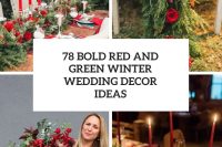 78 bold red and green winter wedding ideas cover