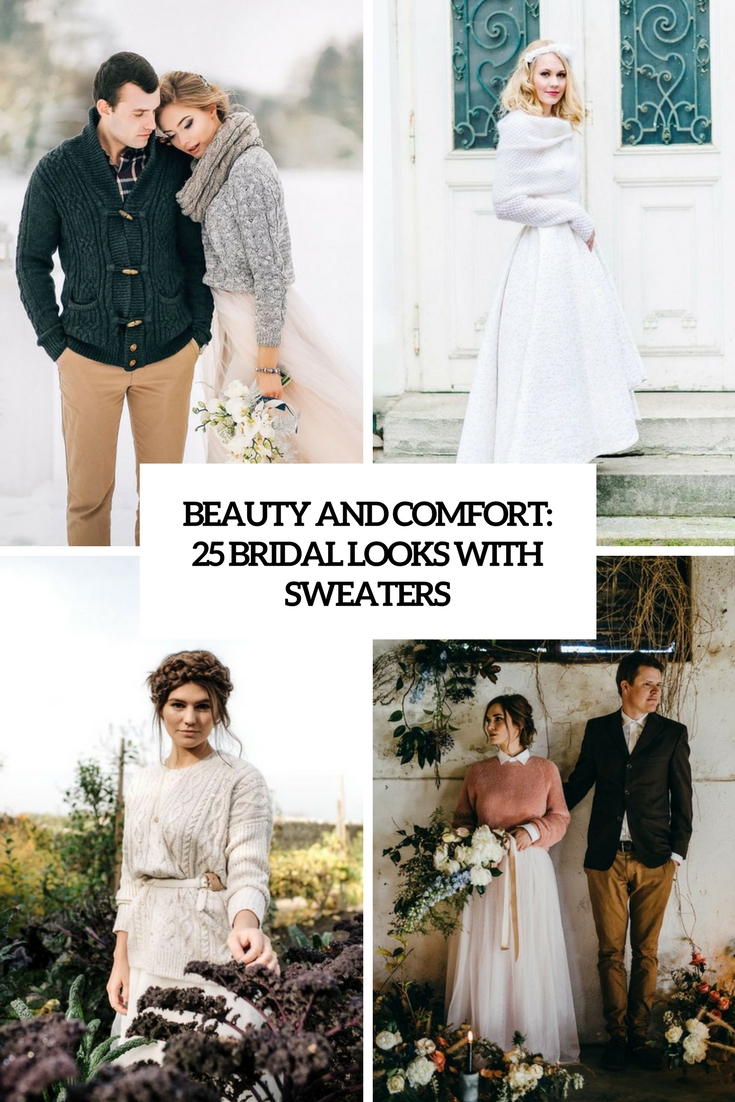 Beauty And Comfort: 25 Bridal Looks With Sweaters