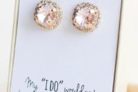 10 a box with stylish stud earrings will be appreciated by most of girls and they can wear them to your big day