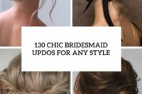 130 chic bridesmaid updos for any style cover
