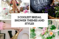 3 coolest bridal shower themes and styles cover