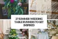 27 summer wedding table runners to get inspired cover
