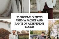 25 groom’s outfits with a jacket and pants of a different color cover