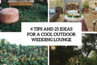 4 tips and 25 ideas for a cool outdoor wedding lounge cover