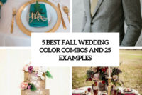 5 best fall wedding colors combos and 25 examples cover