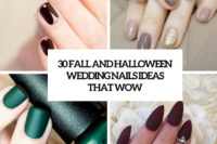30 fall and halloween wedding nails ideas that wow cover