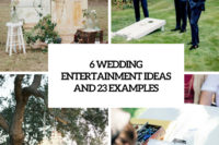 6 wedding entertainment ideas and 23 examples cover