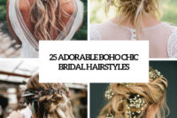 25 adorable boho chic bridal hairstyles cover