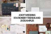 4 hot wedding stationery trends and 25 examples cover