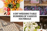8 diy wedding table runners of various materials cover