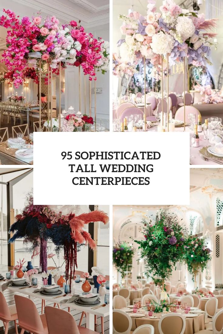 Sophisticated Tall Wedding Centerpieces