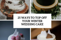 25 ways to top off your winter wedding cake cover