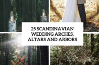25 scandinavian wedding arches, altars and arbors cover
