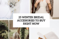 25 winter bridal accessories to buy right now cover