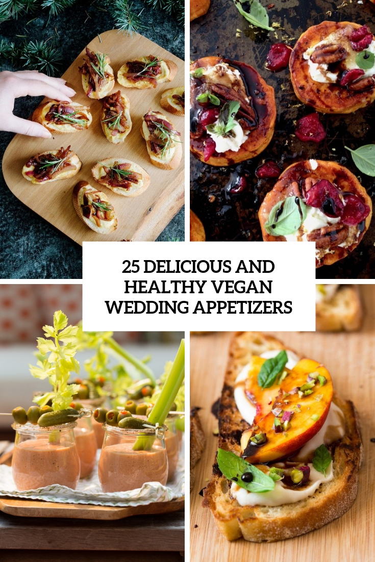 delicious and healthy vegan wedding appetizers cover