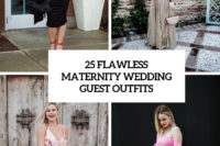 25 flawless maternity wedding guest outfits cover