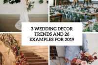 3 wedding decor trends and 26 examples for 2019 cover