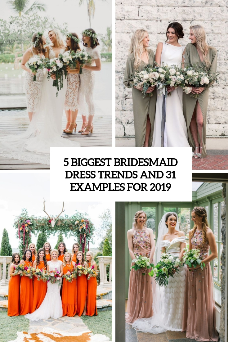 5 Biggest Bridesmaid Dress Trends And 31 Examples For 2019