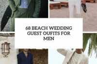 68 beach wedding guest outfits for men cover