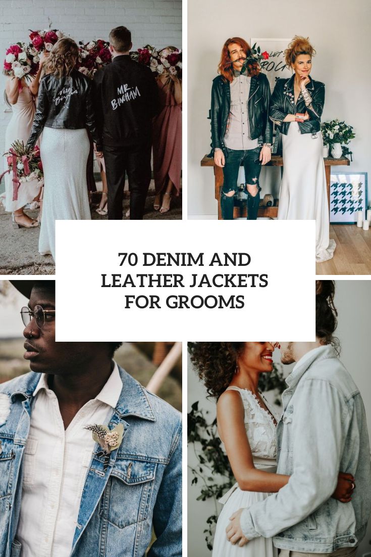 70 Denim And Leather Jackets For Grooms