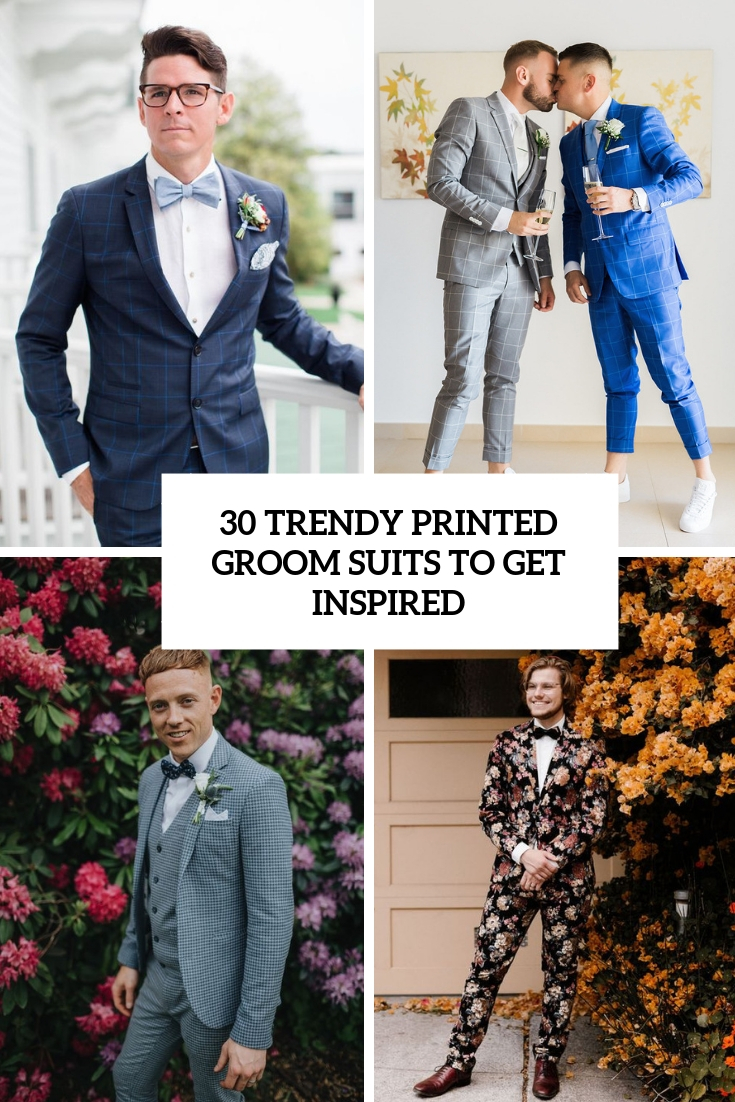 30 Trendy Printed Groom Suits To Get Inspired