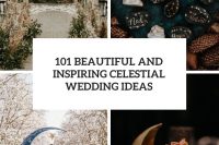 101 beautiful and inspiring celestial wedding ideas cover