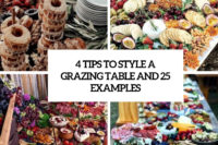 4 tips to style a grazing table and 25 examples cover