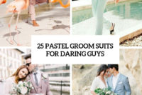 25 pastel groom suits for daring guys cover