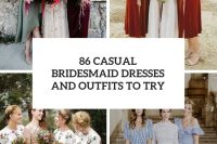 86 casual bridesmaid dresses and outfits to try cover