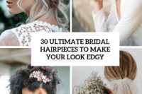 30 ultimate bridal hairpieces to make your look edgy cover