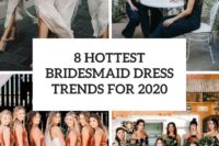 8 hottest bridesmaid dress trends for 2020 cover