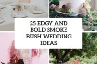 25 bold and edgy smoke bush wedding ideas cover