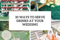 30 ways to serve drinks at your wedding cover
